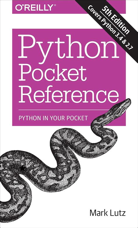 Python Pocket Reference Python in Your Pocket Pocket Reference O Reilly Epub