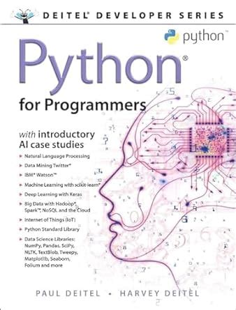Python for Programmers with Big Data and Artificial Intelligence Case Studies Great lives observed PDF