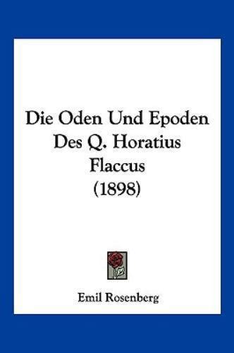 Q. Horatius Flaccus Oden Und Epoden... Reader