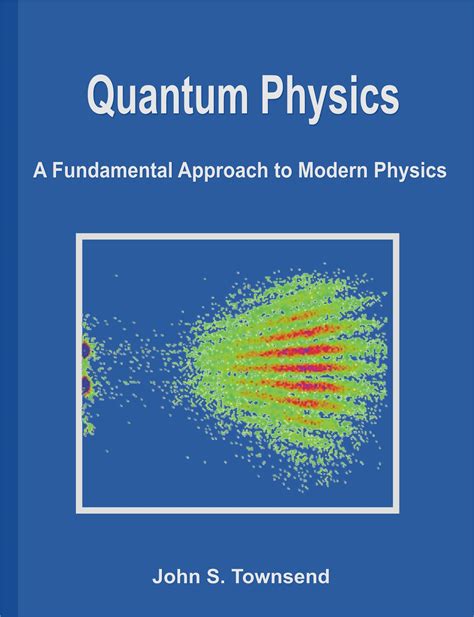 QUANTUM PHYSICS A FUNDAMENTAL APPROACH TO MODERN PHYSICS SOLUTIONS MANUAL Ebook Epub