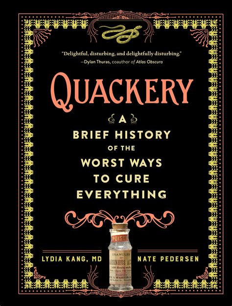 Quackery A Brief History of the Worst Ways to Cure Everything Doc