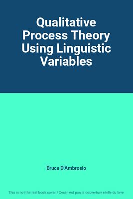 Qualitative Process Theory Using Linguistic Variables Kindle Editon