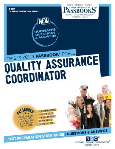 Quality Assurance Coordinator Passbook C-3741 Career Examination Series Reader