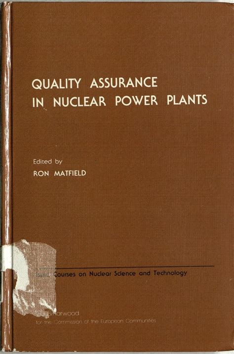 Quality Assurance in Nuclear Power Plants, Vol. 6 PDF