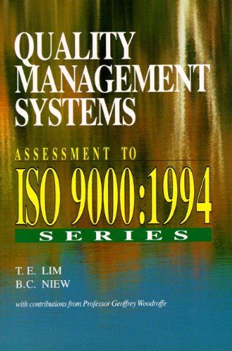 Quality Management Systems Assessment to ISO 9000, 1994 Series Doc