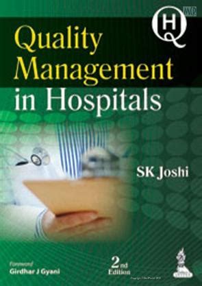 Quality Management in Hospitals 2nd Edition Reader