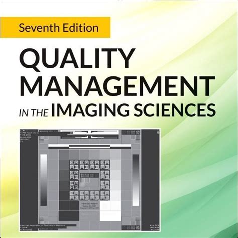 Quality Managment in the Imaging Sciences Kindle Editon