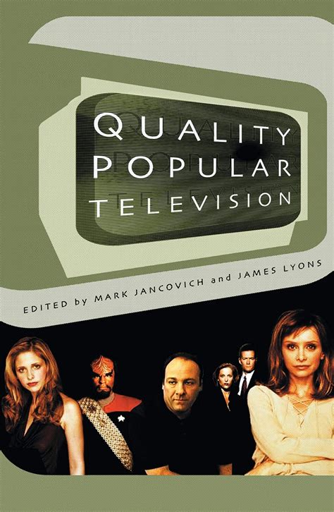 Quality Popular Television Cult TV the Industry and Fans BFI Modern Classics Kindle Editon