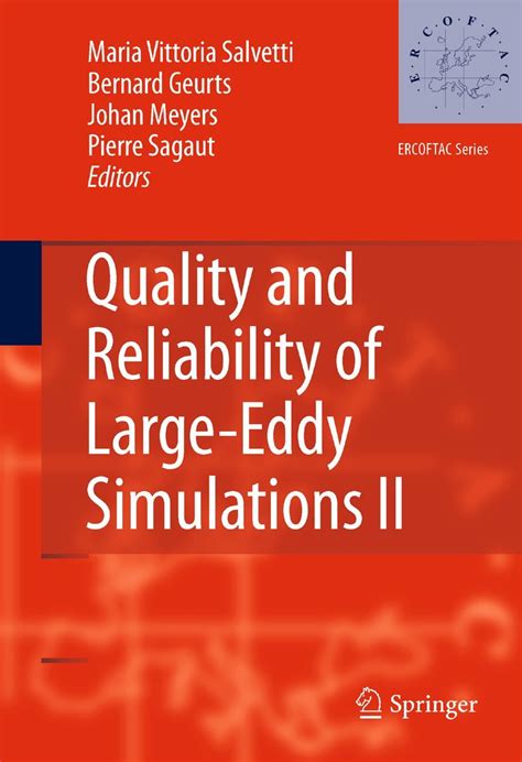 Quality and Reliability of Large-Eddy Simulations Doc