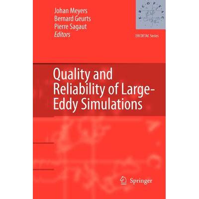 Quality and Reliability of Large-Eddy Simulations Doc