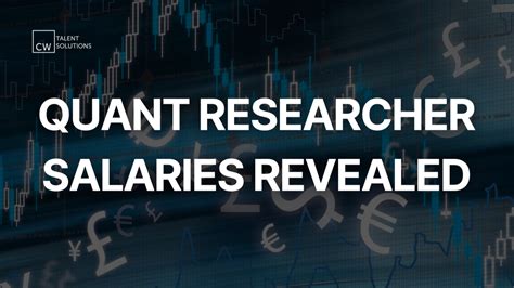 Quant Researcher Salary: Unveiling the Lucrative World of Quantitative Analysis