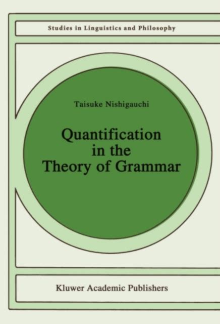 Quantification in the Theory of Grammar Vol. 37 Doc