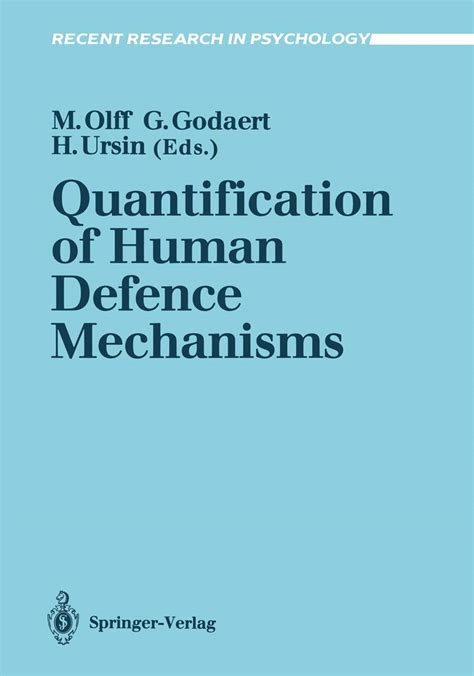 Quantification of Human Defense Mechanisms Research and Theory Doc