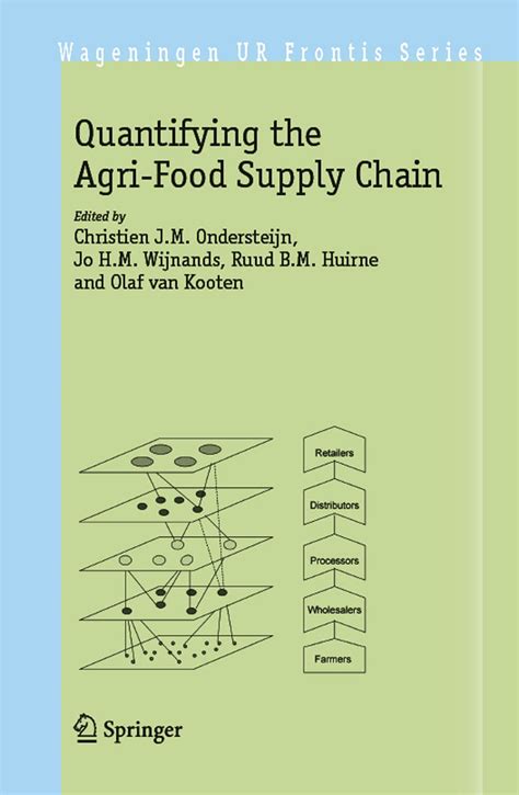 Quantifying the Agri-Food Supply Chain 1st Edition Kindle Editon