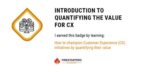 Quantifying the Value of CX