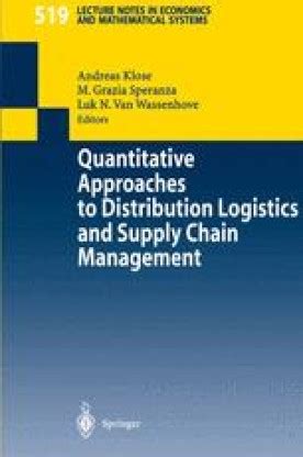 Quantitative Approaches to Distribution Logistics and Supply Chain Management 1st Edition Kindle Editon