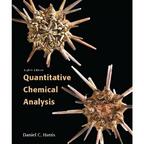 Quantitative Chemical Analysis 8th Edition Solutions Manual PDF