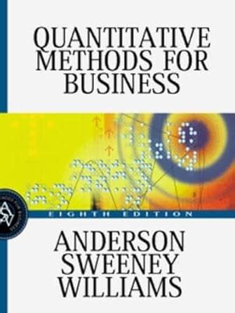 Quantitative Methods Business David Anderson PDF