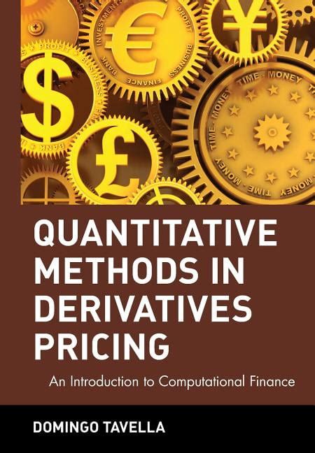 Quantitative Methods in Derivatives Pricing An Introduction to Computational Finance Doc