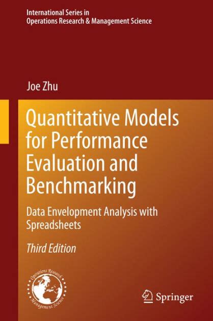 Quantitative Models for Performance Evaluation and Benchmarking Data Envelopment Analysis with Sprea PDF