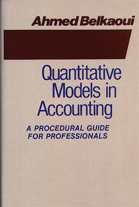 Quantitative Models in Accounting A Procedural Guide for Professionals Epub