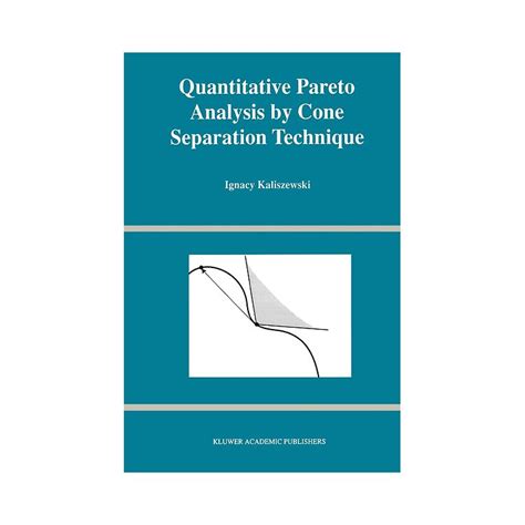 Quantitative Pareto Analysis by Cone Separation Technique Kindle Editon