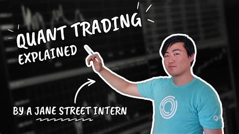 Quantitative Trading at Jane Street: A Comprehensive Guide