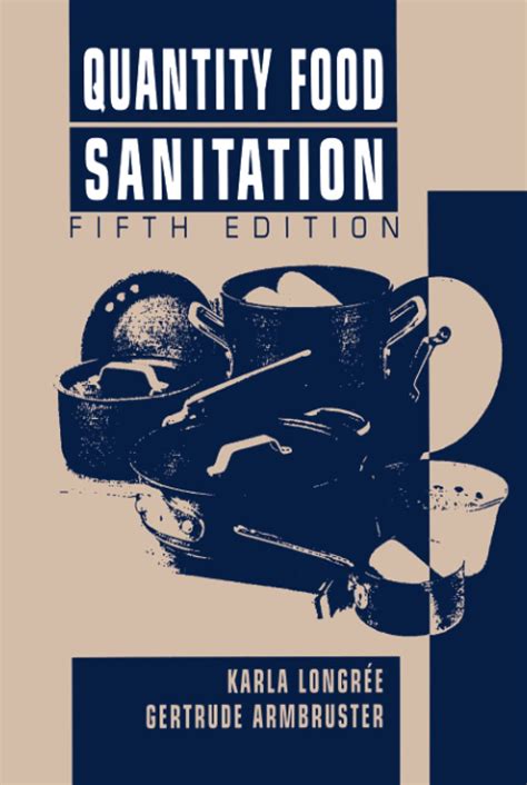 Quantity Food Sanitation 5th Edition Kindle Editon