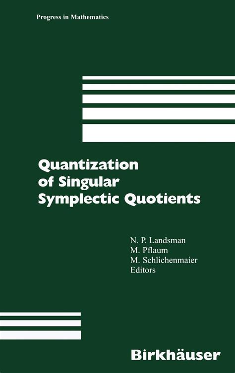 Quantization of Singular Symplectic Quotients 1st Edition PDF