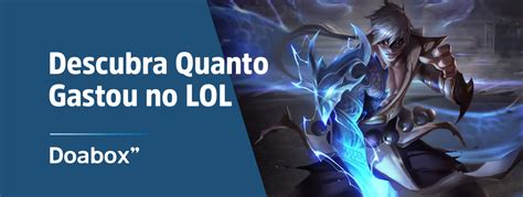 Quanto gastei no LoL: Guia Definitivo para Controlar seus Gastos no Jogo