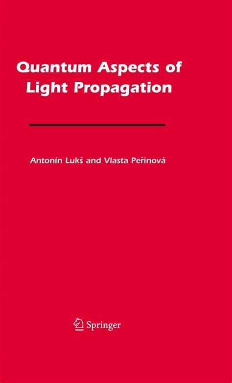 Quantum Aspects of Light Propagation Reader