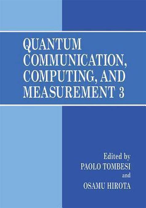 Quantum Communication, Computing, and Measurement 3 1st Edition PDF
