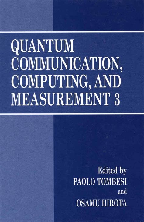 Quantum Communication, Computing, and Measurement 3 1st Edition PDF