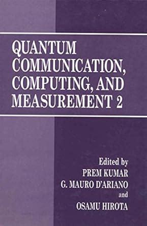 Quantum Communication, Computing and Measurement 2 1st Edition Epub