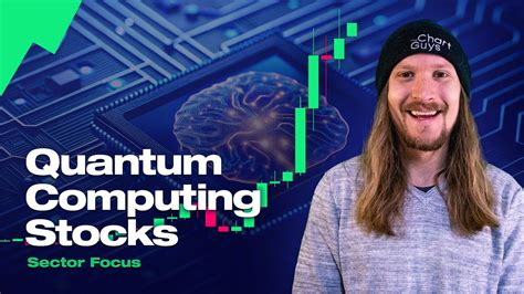 Quantum Computing Stocks: A 2023 Investment Guide for Up to $834 Billion in Projected Market Growth