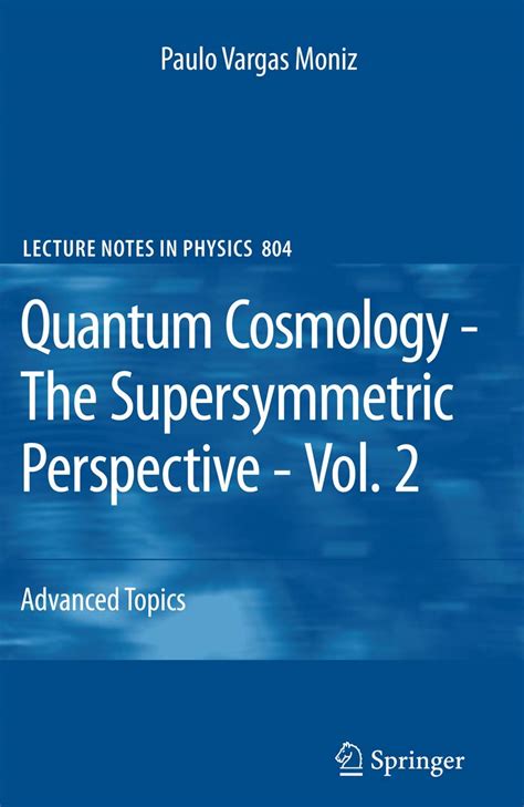 Quantum Cosmology - The Supersymmetric Perspective, Vol. 2 Advanced Topic Doc