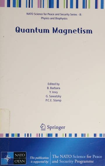 Quantum Magnetism Proceedings of the NATO Advanced Study Institute on Quantum Magnetism Doc