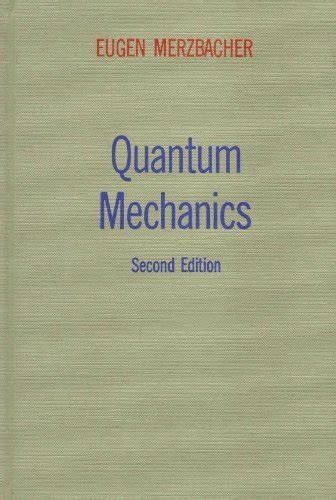 Quantum Mechanics Eugen Merzbacher Solution Reader