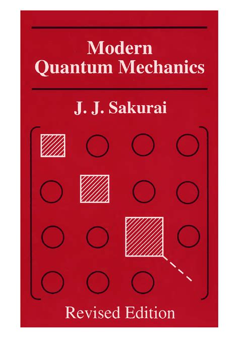 Quantum Mechanics Sakurai Solutions Reader