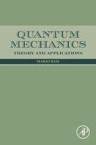 Quantum Mechanics Theory and Applications 1st Edition Epub