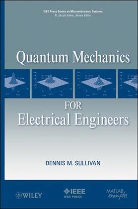 Quantum Mechanics for Electrical Engineers PDF