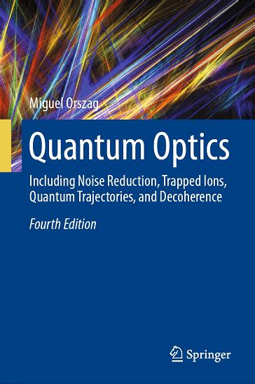 Quantum Optics Including Noise Reduction Doc