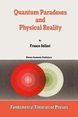 Quantum Paradoxes and Physical Reality 1st Edition Doc