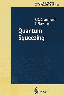 Quantum Squeezing 1st Edition Reader