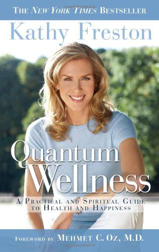 Quantum Wellness A Practical and Spiritual Guide to Health and Happiness Doc