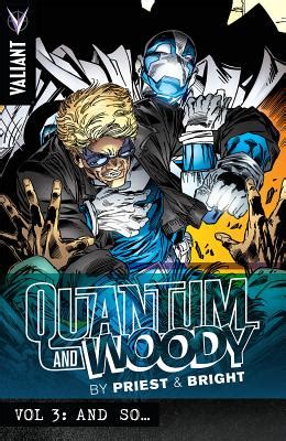 Quantum and Woody by Priest and Bright Volume 3 And Soâ€¦ Priest and Brights Quantum and Woody Tp Doc