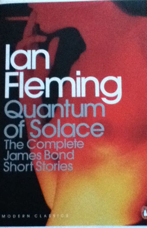 Quantum of Solace The Complete James Bond Short Stories Kindle Editon