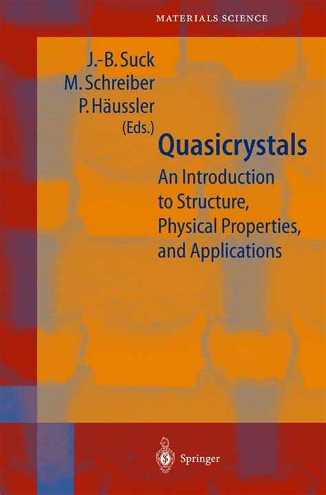 Quasicrystals An Introduction to Structure, Physical Properties and Applications 1st Edition Kindle Editon