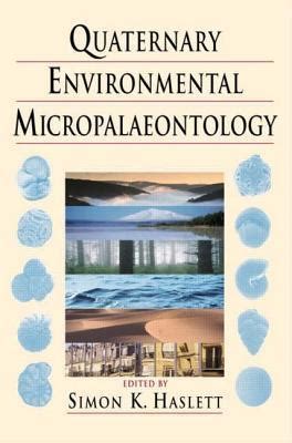 Quaternary Environmental Micropaleontology Epub