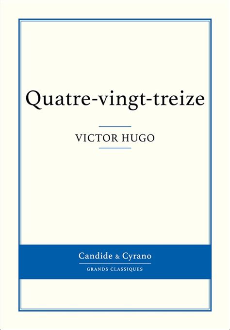 Quatre-vingt-treize Annoté French Edition Kindle Editon
